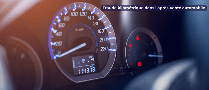 Fraude kilométrique dans l'après-vente automobile.
